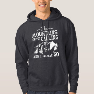 Sudadera Las montañas están llamando