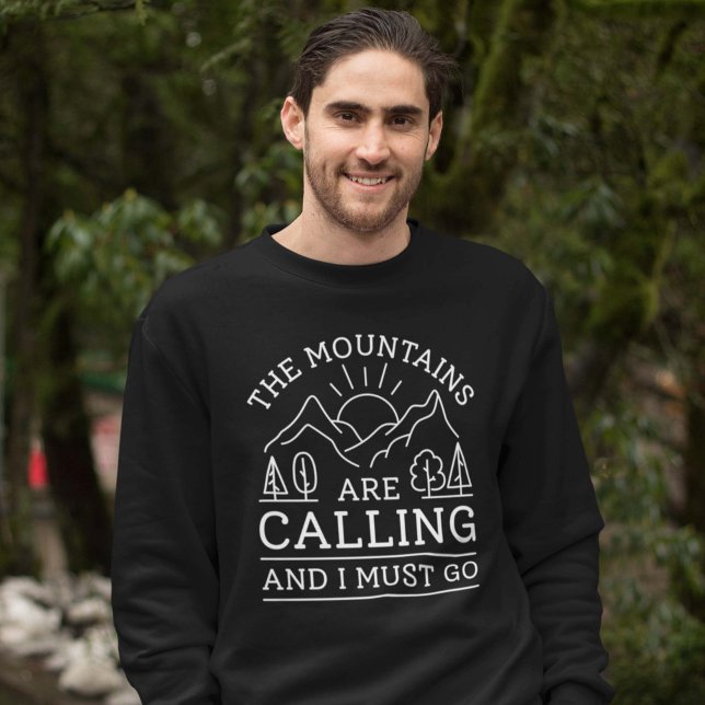 Sudadera Las Montañas Están Llamando Y Debo Ir (The Mountains Are Calling Sweatshirt)