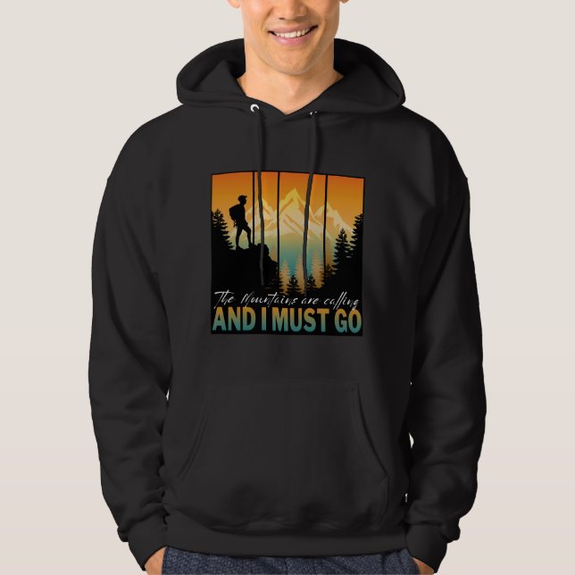 Sudadera Las Montañas Están Llamando Y Debo Ir (Anverso)