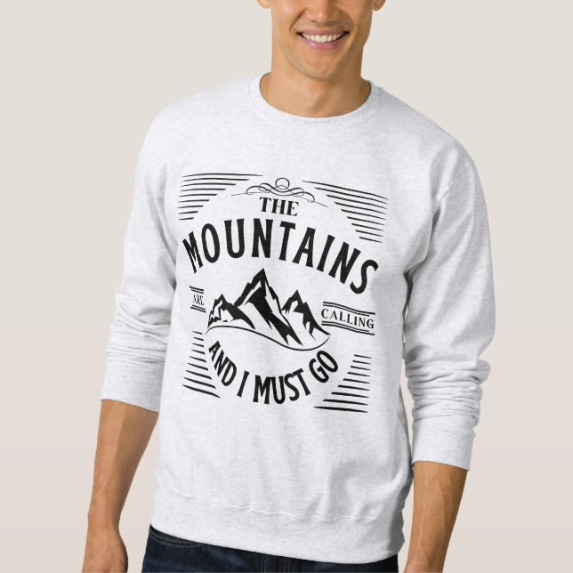 SUDADERA LAS MONTAÑAS ESTÁN LLAMANDO Y DEBO IR (Anverso)