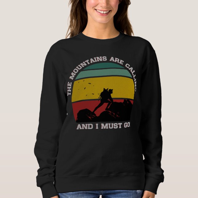 SUDADERA LAS MONTAÑAS ESTÁN LLAMANDO Y DEBO IR A CAMINAR (Anverso)