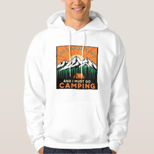 Sudadera Las Montañas Están Llamando Y Debo Ir A Camping Se