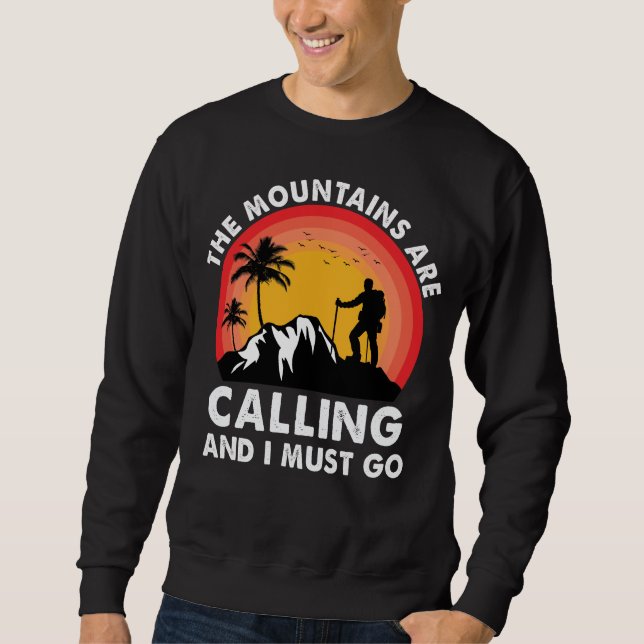 Sudadera Las montañas están llamando y debo irme (Anverso)
