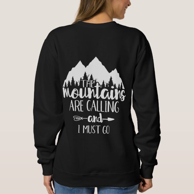 Sudadera Las montañas están llamando y debo irme (Reverso)