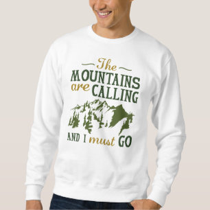 Sudadera Las montañas llaman