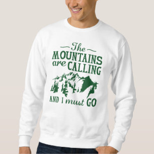 Sudadera Las montañas llaman