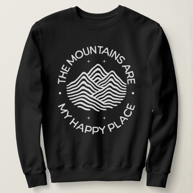 Sudadera Las Montañas son Mi Lugar Feliz (Anverso del diseño)