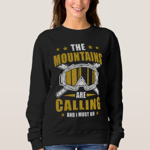 Sudadera Las montañas Stunt Ski Guay Skier Me Llaman