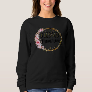 Sudadera Las Mujeres Benditas Flores De Mamá Promocionadas 