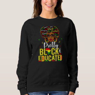 Sudadera Las Mujeres Bonitos Negra Y Educadas Soy La Fuerte