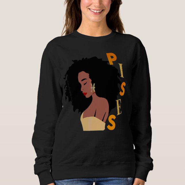 Sudadera Las Mujeres De Cumpleaños De Pisces Melanin Zodiac (Anverso)