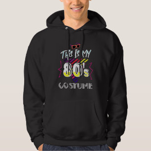 Sudadera Las mujeres de los 80 son mis Fiestas de disfraces