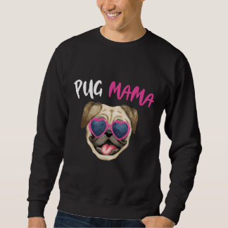 Sudadera Las mujeres de Pug Mama Cute Dog Mom Classic T-Shi