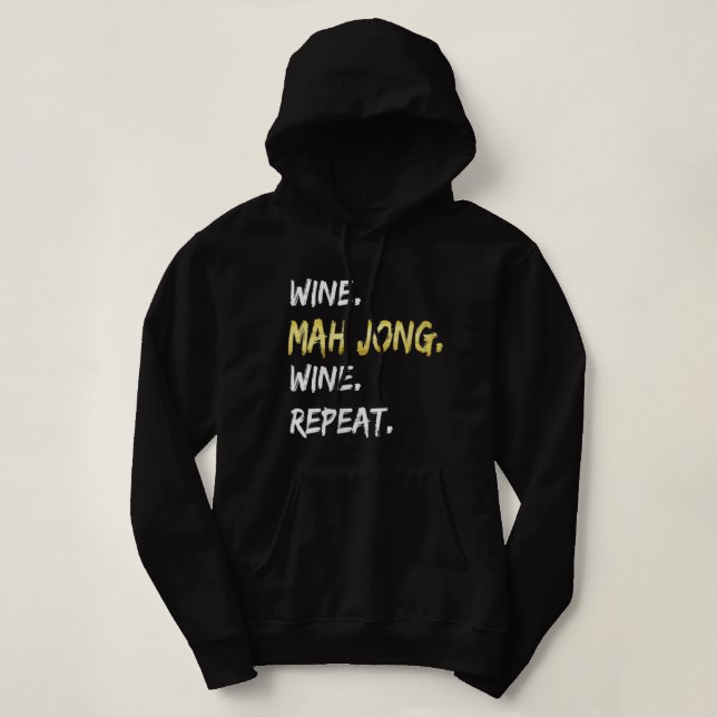 Sudadera Las mujeres divertidas Mahjong Wine repiten el reg (Diseño del anverso)