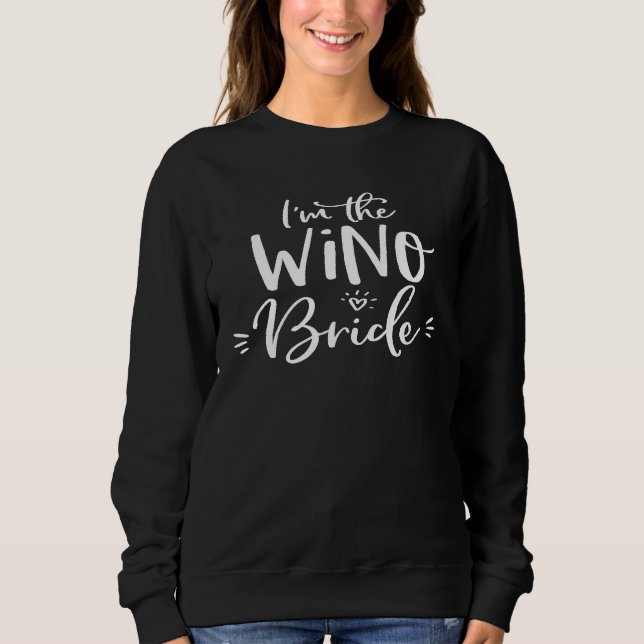 Sudadera Las Mujeres El Grupo De Vino De Wino Bride Diverti (Anverso)
