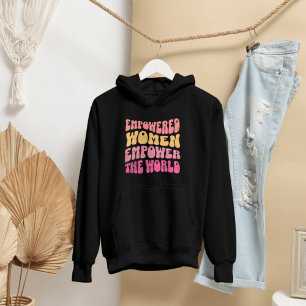 Sudadera Las mujeres empoderadas empoderan al mundo feminis
