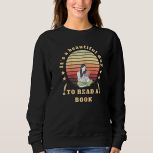 Sudadera Las mujeres es un día hermoso leer un libro divert