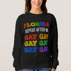 Sudadera Las mujeres gay de Florida dicen que el trans gay