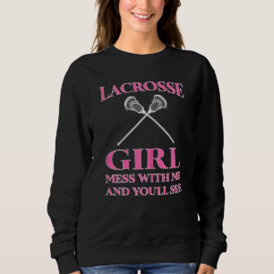 Sudadera Las mujeres Lacrosse Chica Mess conmigo y verás L