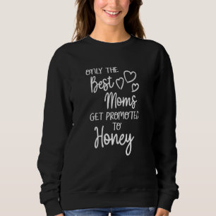 Sudadera Las Mujeres Las Mejores Madres Se Promocionan A La