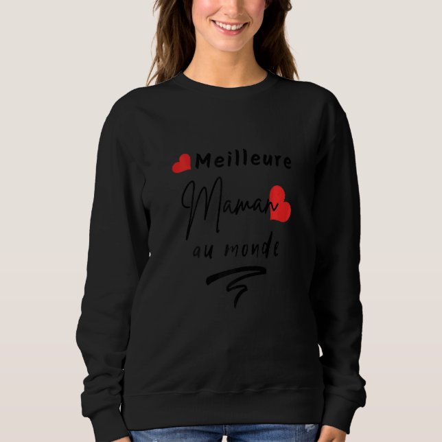 Sudadera Las mujeres mejores mammy (Anverso)