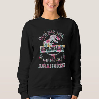 Sudadera Las mujeres no se mezclan con Stepmomsaurus... ten