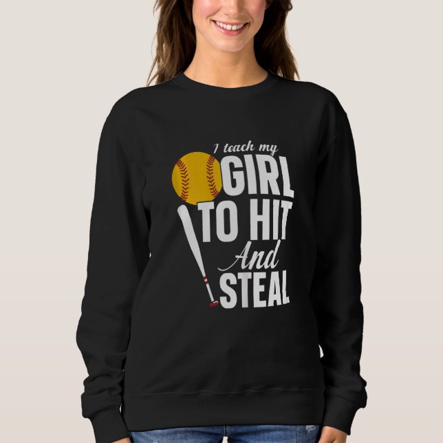 Sudadera Las Mujeres Softball Mamá Le Enseño A Mi Chica A G (Anverso)