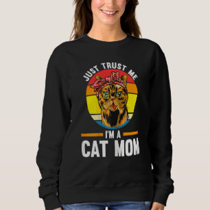 Sudadera Las mujeres solo confían en mí, soy una madre gata