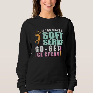 Sudadera Las Mujeres Son Divertidas De Voleibol Si Quieres 
