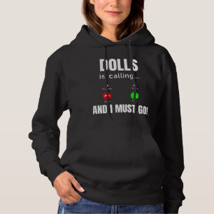 Sudadera Las Muñecas Están Llamando Y Debo Ir