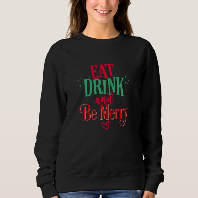 Sudadera Las navidades se toman una bebida, ¡qué graciosa! (Anverso)