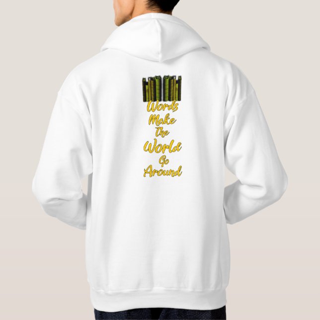Sudadera Las palabras hacen que el mundo gire (Reverso)