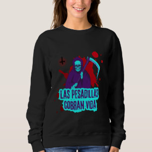 Sudadera Las pesadillas cobran vida Frase V3.0