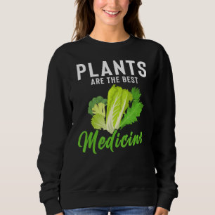 Sudadera Las Plantas Vegetales Son La Mejor Medicina