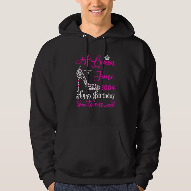 Sudadera Las Reinas Nacen En Junio De 2004 18º Cumpleaños D (Anverso)