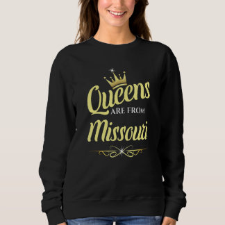 Sudadera Las reinas son de Missouri