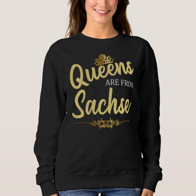 Sudadera Las Reinas Son De Sachse Tx Texas Funny Home Roots (Anverso)