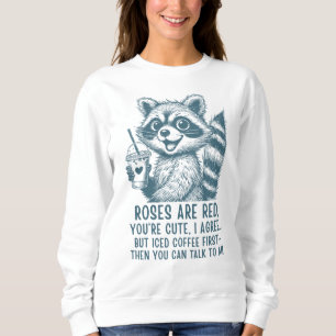 Sudadera Las Rosas Son Rojas, El Café Helado Es La Vida - M