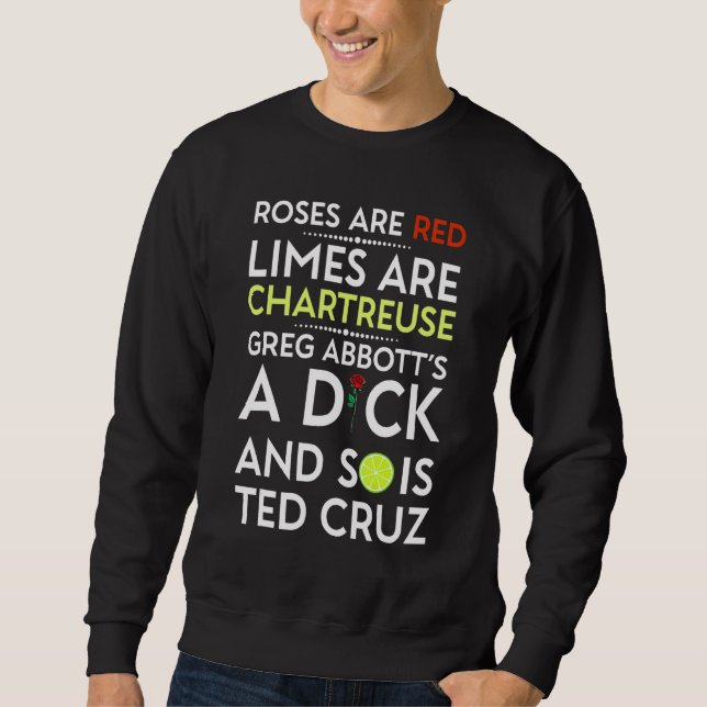 Sudadera Las Rosas Son Rojas Los Limos Son Chartreuse El De (Anverso)