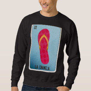 Sudadera Las tarjetas de bingo de la jerga mexicana La Chan