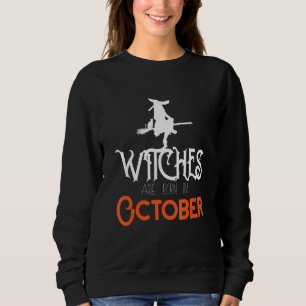 Sudadera Las Testigos Nacen En Octubre Cumpleaños Gif Para