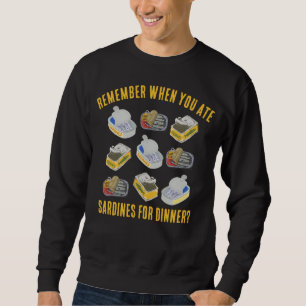 Sudadera Las Tintadas SARDINAS Recuerdan Cuando Asisten...