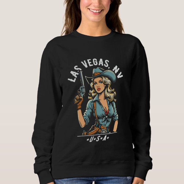 Sudadera Las Vegas Nevada USA Cowgirl with Pistol Western D (Anverso)