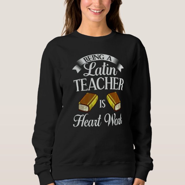 Sudadera Latin Teacher Rome Language Lesson Student School  (Anverso)