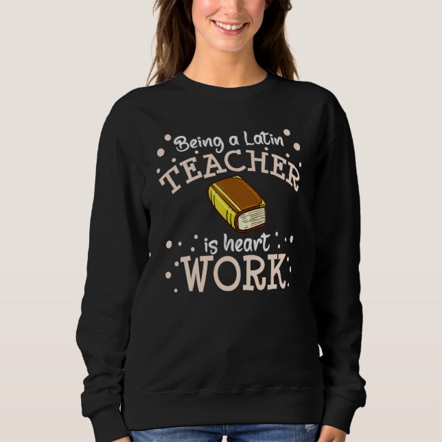 Sudadera Latin Teacher Rome Language Lesson Student School (Anverso)