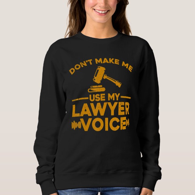 Sudadera Lawyer For Men Women Attorney Paralegal   (Anverso)