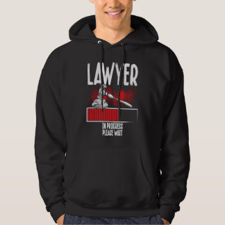 Sudadera Lawyer In Progress Please Wait Lawyer