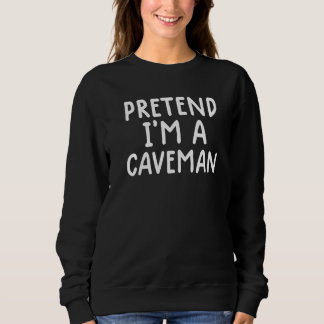 Sudadera Lazy Halloween Costume  Pretend I'm A Caveman Tee