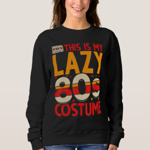 Sudadera Lazy Ochties Fiesta de disfraces Retro Cassette Mu