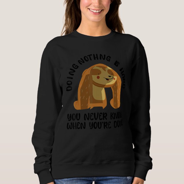 Sudadera Lazy People Sarcasm Sloth Sarcastic Saying Men Wom (Anverso)